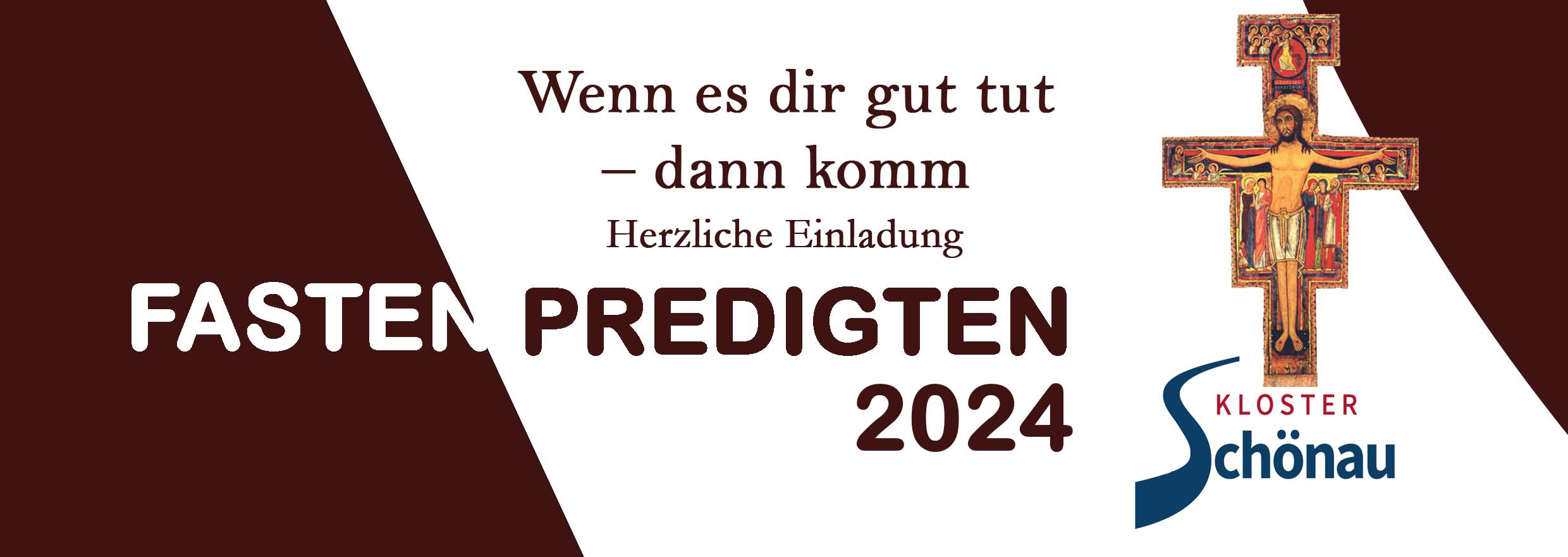 Fastenpredigten 2024 - Kloster Schönau